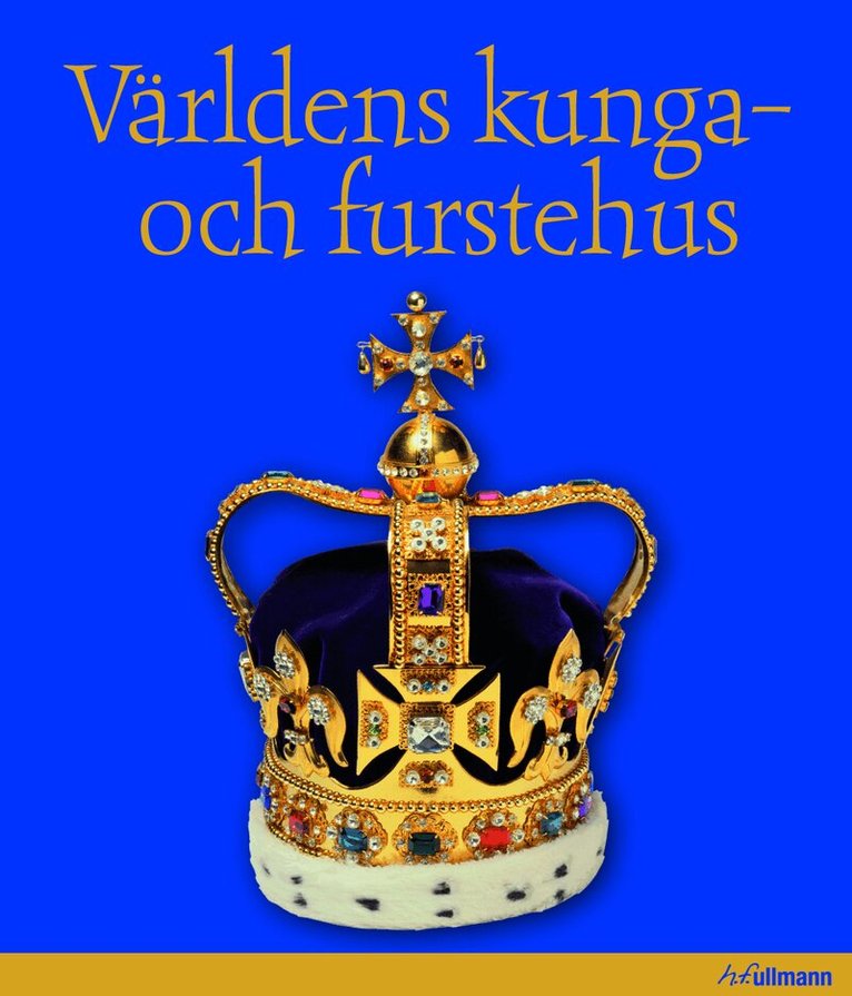 Sandra Forty, Judith Millidge, Ed Riley - Världens kunga- och furstehus, Inbunden