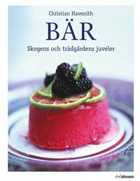 e-Bok Bär  skogens och trädgårdens juveler