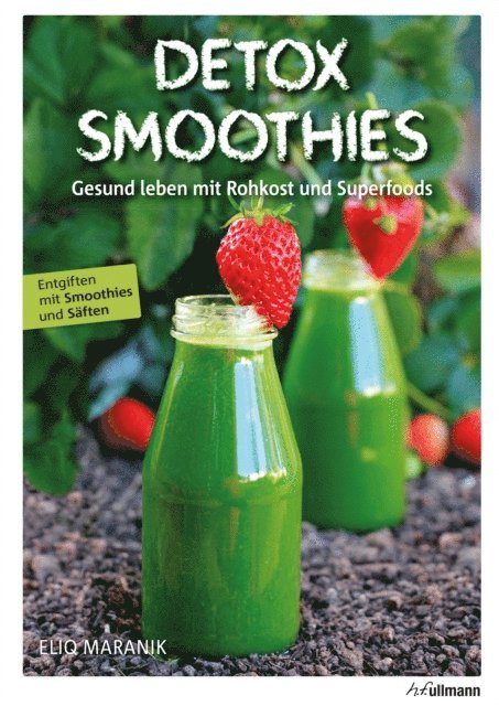 Eliq Maranik - DETOX SMOOTHIES, E-bok