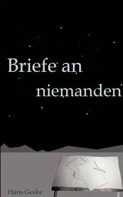 Hans Geske - Briefe an niemanden, Häftad. Tillgänglighet: Lägg i varukorg