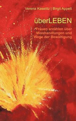 Verena Kaselitz, Birgit Appelt - überleben, Häftad