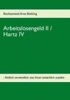 Arne Böthling - Arbeitslosengeld II / Hartz IV, Häftad. Tillgänglighet: Lägg i varukorg