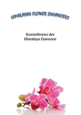 Tanmaya David Parsons, Carsten Sann - Kurzreferenz der Himalaya Essenzen, Häftad. Tillgänglighet: Lägg i varukorg