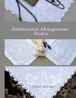 Edith Blöcher - Schattenstich Monogramme Sticken, Häftad. Tillgänglighet: Lägg i varukorg