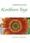 Kostbare Tage