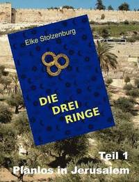 Die drei Ringe - Teil 1