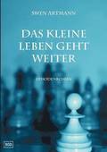 kleine Leben geht weiter