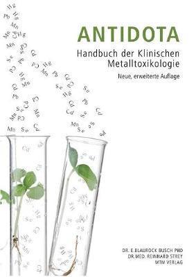 Reinhard Strey, Eleonore Blaurock-Busch - Antidota, Häftad