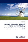 A Novel Valuation Method for a Novel Industry