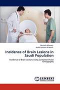 Incidence of Brain Lesions in Saudi Population