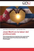 Jose Marti En La Labor del Profesorado