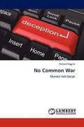 No Common War