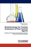 Biotechnology for Toxicity Evaluation of Pest Control Agents