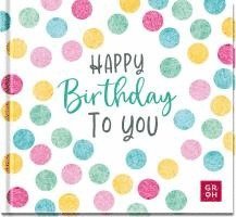 Happy Birthday to you