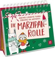 Groh Verlag - Meine liebste Turnübung im Advent: die Marzipanrolle, Häftad