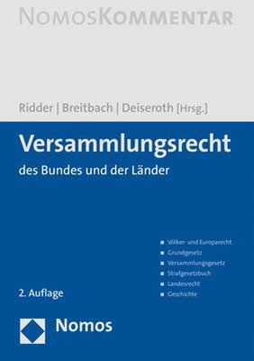 Michael Breitbach, Dieter Deiseroth - Versammlungsrecht: Des Bundes Und Der Lander, Inbunden
