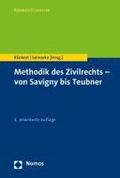 Methodik Des Zivilrechts - Von Savigny Bis Teubner