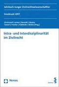 Intra- Und Interdisziplinaritat Im Zivilrecht: Jahrbuch Junger Zivilrechtswissenschaftler