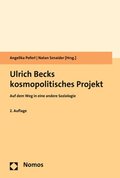 Ulrich Becks Kosmopolitisches Projekt: Auf Dem Weg in Eine Andere Soziologie