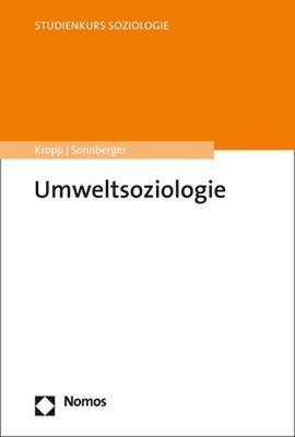 Cordula Kropp, Marco Sonnberger - Umweltsoziologie, Häftad