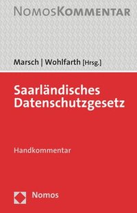 Saarlandisches Datenschutzgesetz: Handkommentar