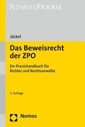 Das Beweisrecht Der Zpo: Ein Praxishandbuch Fur Richter Und Rechtsanwalte