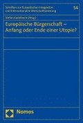 Europaische Burgerschaft - Anfang Oder Ende Einer Utopie?