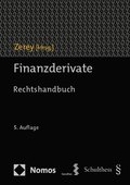 Finanzderivate: Rechtshandbuch