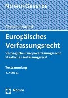 Claus Dieter Classen, Ulrich Hufeld - Europaisches Verfassungsrecht: Vertragliches Europaverfassungsrecht / Staatliches Verfassungsrecht, Häftad