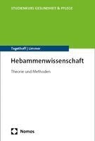 Dorothea Tegethoff, Claudia Limmer - Hebammenwissenschaft, Häftad