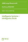 Intelligente Systeme - Intelligentes Recht: Hamburg 2020/2021