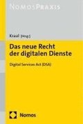 Das Neue Recht Der Digitalen Dienste: Digital Services ACT (Dsa)