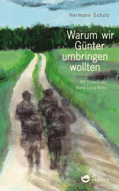 Hermann Schulz - Warum wir Günter umbringen wollten, E-bok