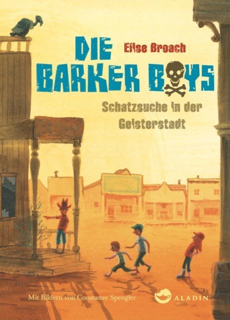 Elise Broach - Die Barker Boys. Band 2: Schatzsuche in der Geisterstadt, E-bok
