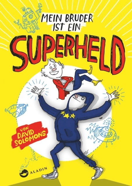 David Solomons - Mein Bruder ist ein Superheld, E-bok
