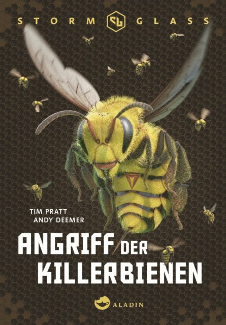 Tim Pratt, Andy Deemer - Stormglass. Angriff der Killerbienen, E-bok