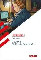 Stephanie Rebbe-Gnädinger - STARK Training Gymnasium - Deutsch - Fit für die Oberstufe, Häftad