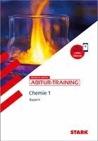 Thomas Gerl, Birger Pistohl, Hubert Schiller - STARK Chemie 1 - Abitur-Training Bayern - Atombau, Bindungen, Analytik, Energetik, Kinetik, Gleichgewichte, Häftad
