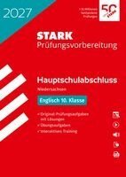 STARK Englisch - Hauptschulabschluss 2027 Niedersachsen - Prüfungsvorbereitung inkl. Lösungen, Övrigt. Tillgänglighet: Lägg i varukorg