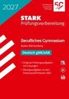 STARK Deutsch - Abitur Berufliches Gymnasium 2027 BW - Prüfungsvorbereitung, Övrigt