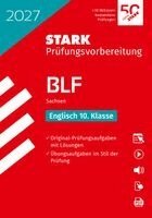STARK Englisch 10. Klasse - BLF Gymnasium 2027 Sachsen - Prüfungsvorbereitung, Övrigt