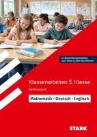 Carlo Vöst, Dietmar Hof, Kerstin Rittmayr - STARK Mathematik/Deutsch/Englisch 5. Klasse - Klassenarbeiten Gymnasium, Häftad