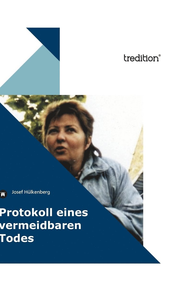 Josef Hülkenberg - Protokoll eines vermeidbaren Todes, Inbunden