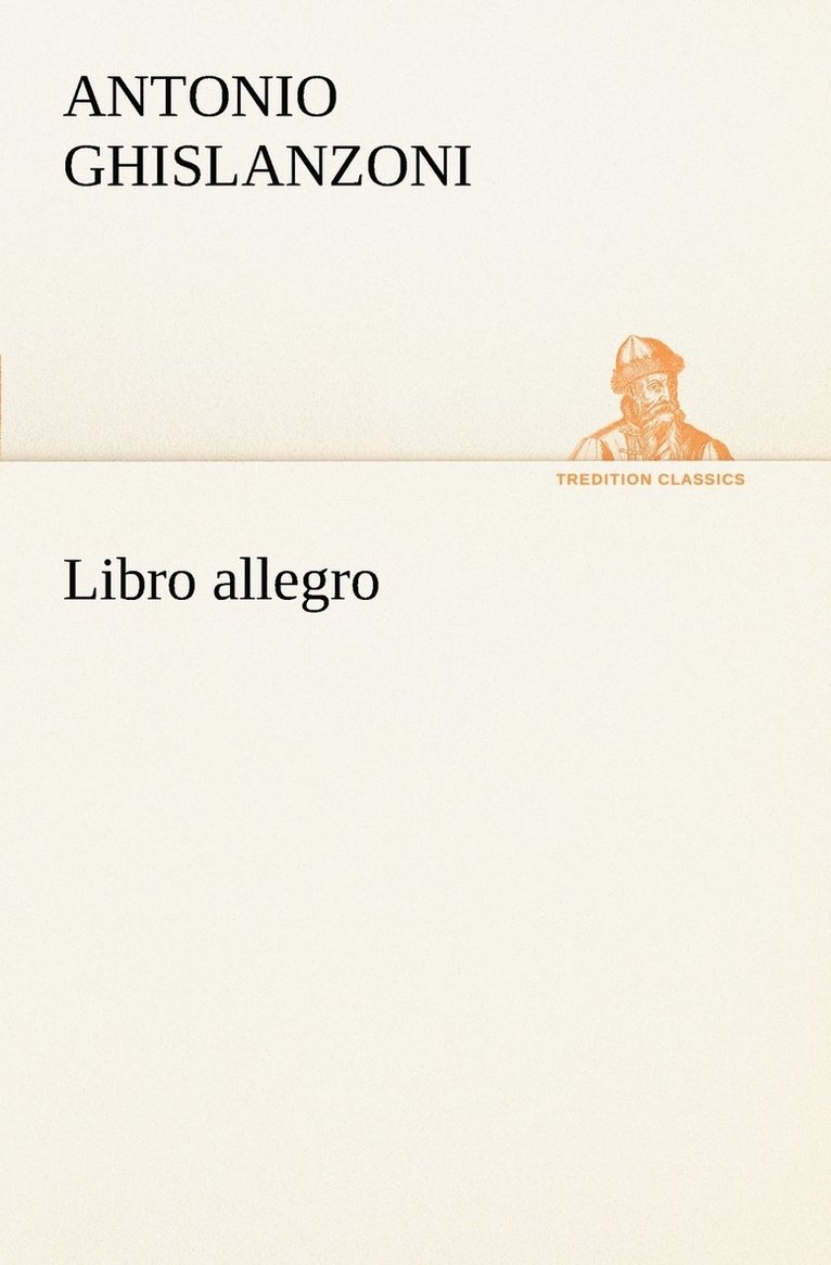Antonio Ghislanzoni - Libro allegro, Häftad