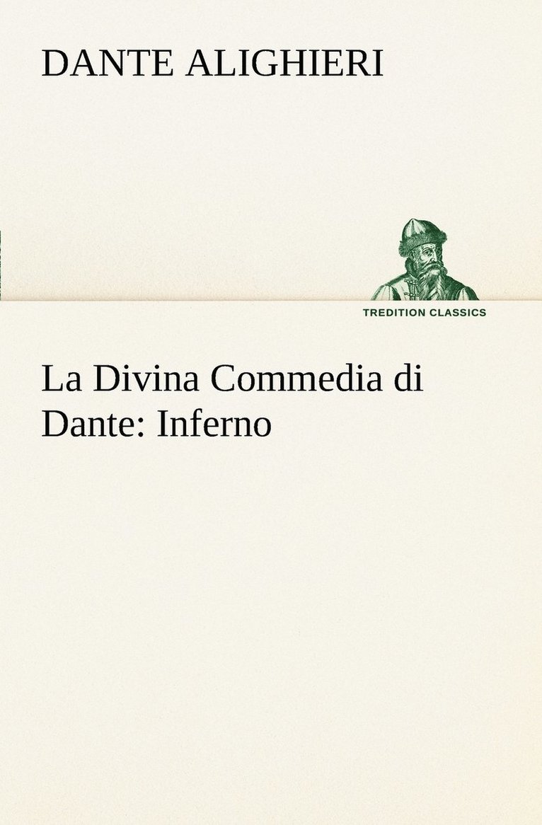 Dante Alighieri - Divina Commedia di Dante, Häftad