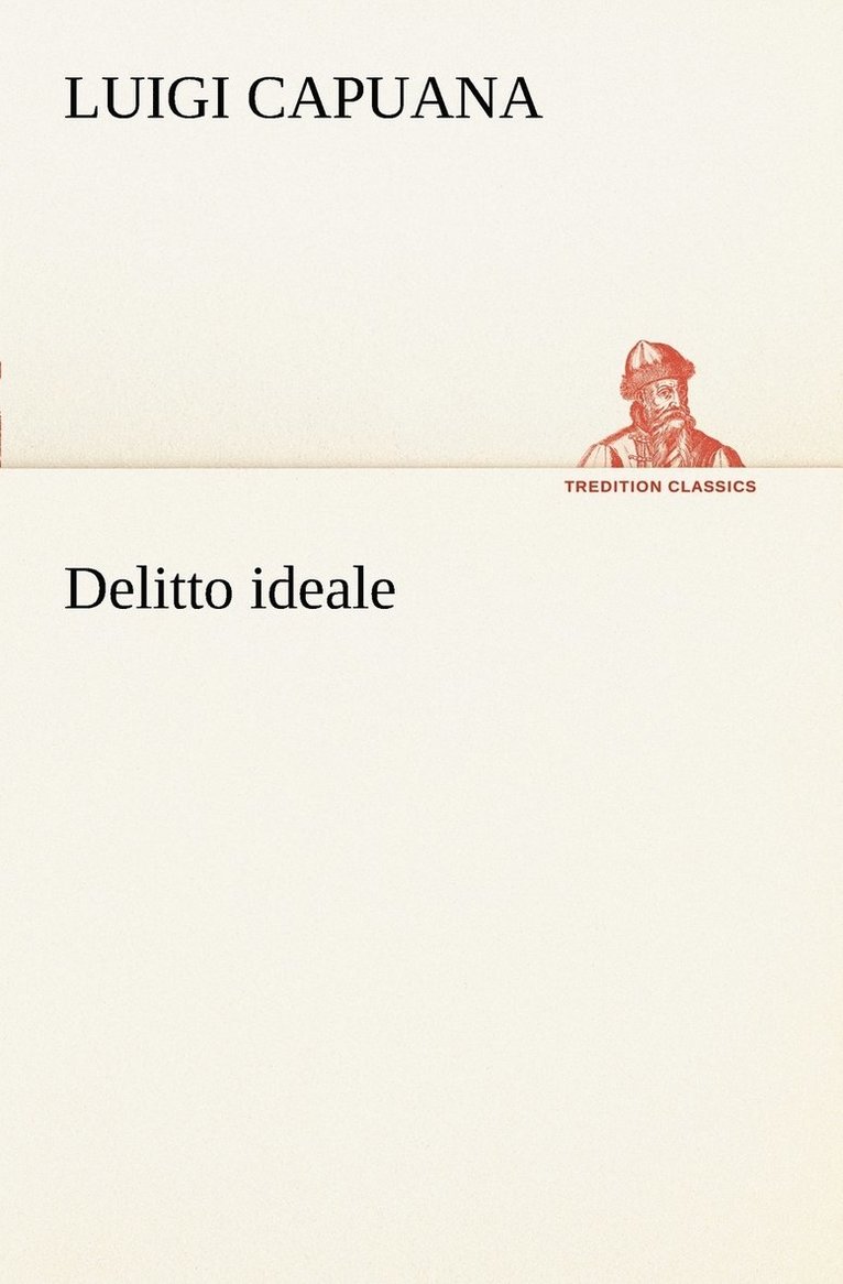 Luigi Capuana - Delitto ideale, Häftad