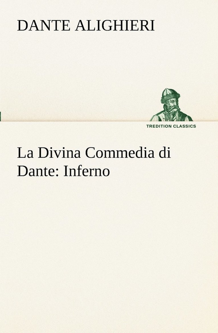 Dante Alighieri - Divina Commedia di Dante, Häftad