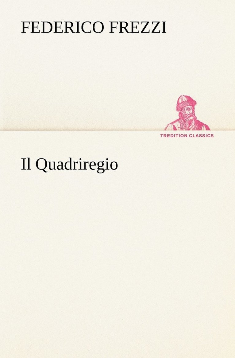 Federico Frezzi - Quadriregio, Häftad