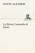La Divina Commedia di Dante