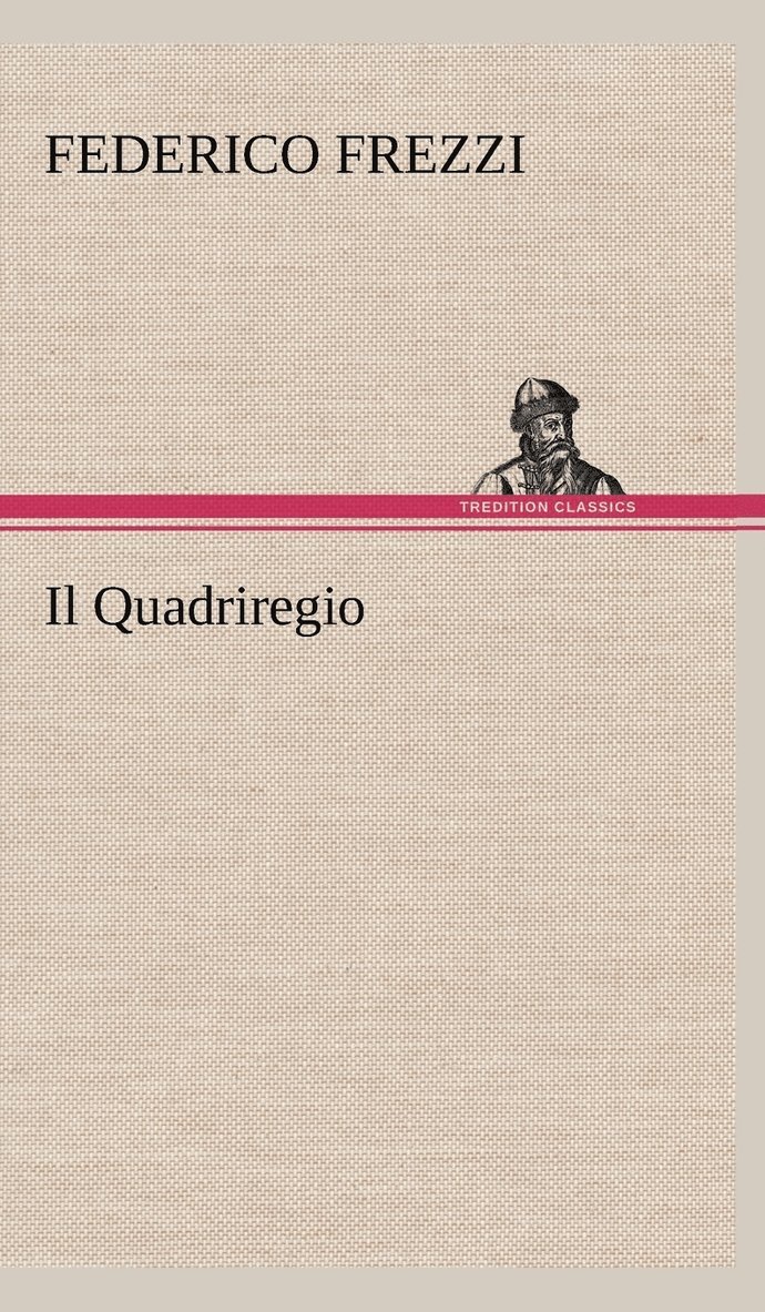 Federico Frezzi - Il Quadriregio, Inbunden